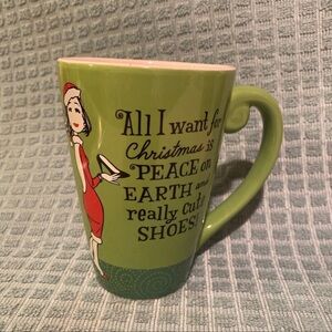 ALL I WANT FOR CHRISTMAS IS PEACE ON EARTH & REALLY CUTE SHOES! Coffee / mug cup